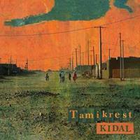 Tamikrest - Kidal CD