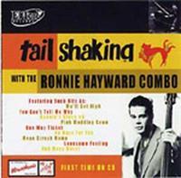 Ronnie Hayward Combo - Tail Shaking With The Ronnie Hayward Combo (CD)