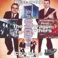 The Sprague Brothers - Vol.2, Best Of The EssBee CD's