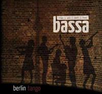 BASSA Berlin Tango