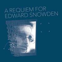 Denovali A Requiem For Edward Snowden