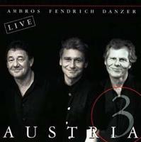 Fendrich, Ambros, Danzer Fendrich/Ambros/Danzer: Austria 3
