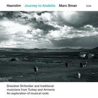 Marc Sinan Hasretim-Journey To Anatolia