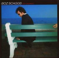 Boz Scaggs Scaggs, B: Silk Degrees