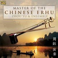 Master Of The Chinese Erhu, 1 Audio-CD