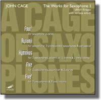 Cage: A Cage of Saxophones, Vol. 1