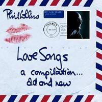 Phil Collins Love Songs - A Compilation Old & New