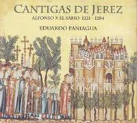 Cantigas de Jerez: Alfons X El Sabio, 1221-1284