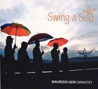 Maurizio Swingtet Geri Swing a Sud