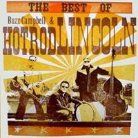 Hot Rod Lincoln & Buzz Campbell - The Best Of Buzz Campbell & Hot Rod Lincoln (CD Digipak)