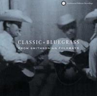 Various Artists Classic Bluegrass From Smithsonia