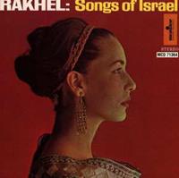 Rakhel: Songs of Israel