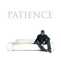 Michael George Michael, G: Patience