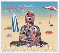 Buddha Bar Presents, Various Buddha Bar Presents/Various: Buddha-Bar Beach-Saint-Tropez
