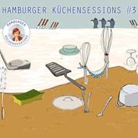 Various Hamburger Küchensessions #3