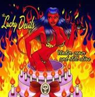 The Lucky Devils - Under Cover And Still Alive (2-CD)