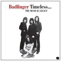 Universal Vertrieb - A Divisio Timeless-The Musical Legacy Of Badfinger