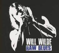 Will Wilde Raw Blues