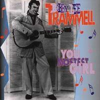 Bobby Lee Trammell - You Mostest Girl (Essential Collection)