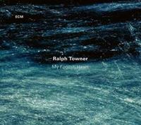 Ralph Towner My Foolish Heart