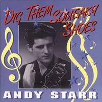 Andy Starr - Dig Them Squeaky Shoes (CD)