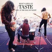 The Taste - What's Going On - Live At The Isle Of Wight 1970 (CD)