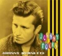 Johnny Burnette - Johnny Burnette - Johnny Rocks