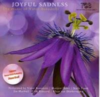 Joyful Sadness: The Music of Vince Benedetti