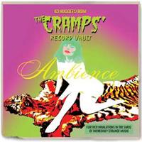 Tonpool Medien GmbH / Burgwedel Ambience: 63 Nuggets From The Cramps' Record Vault