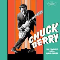 Chuck Berry The Complete 1955-1961 Chess Singles