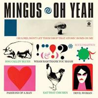 Charles Mingus Oh Yeah (Ltd.180g Vinyl)