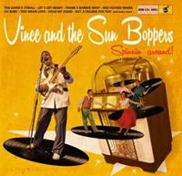 Vince & The Sun Boppers - Spinnin' Around (CD)