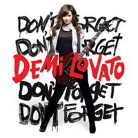 Universal Don't Forget - Demi Lovato