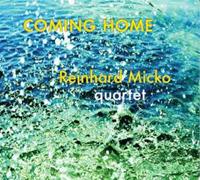 Reinhard Quartet Micko Coming Home