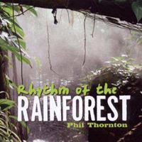 New World Rhythm Of The Rainforest