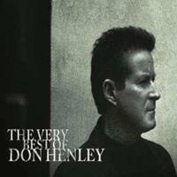 Don Henley Henley, D: Very Best Of