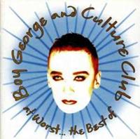 Boy George: At Worst...The Best Of Boy George And Culture Cl