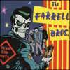 Farrell Brothers - Dead End Boys
