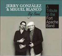 Jerry & Blanco,Miguel Gonzalez A tribute to the Fort Apache Band