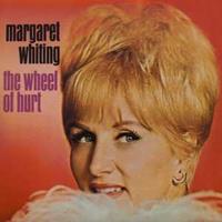 Margaret Whiting - The Wheel Of Hurt (CD)