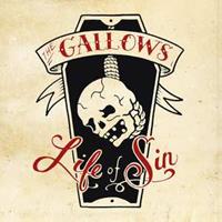 The Gallows - Life Of Sin (LP)