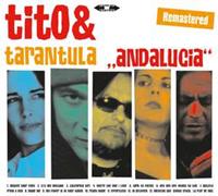Tito & Tarantula Andalucia (Remastered)