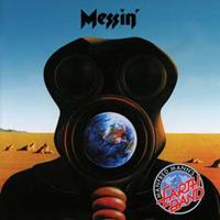 Messin' (New Version+MP3 Bonus Tracks)