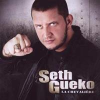 Capitol La Chevaliere - Seth Gueko