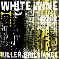 White Wine Killer Brilliance