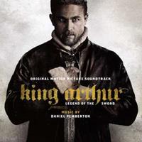 Daniel Pemberton King Arthur: Legend of the Sword/OST