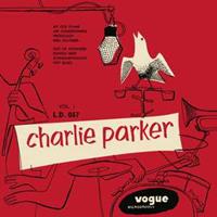 Charlie Parker, Vol. 1 [Vogue]