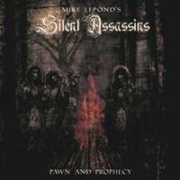 Mike Lepolds Silent Assassins Pawn And Prophecy