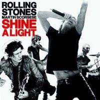 The Rolling Stones Shine A Light