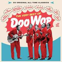 Very Best of Doo Wop: 55 All-Time Classics